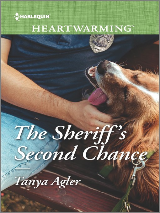 Title details for The Sheriff's Second Chance by Tanya Agler - Available